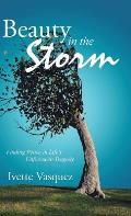 Beauty in the Storm: Finding Peace in Life's Unforeseen Tragedy