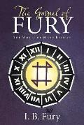 The Gospel of Fury: The World of Make Believe