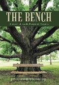 The Bench: A Story of Faith, People & Purpose