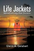 Life Jackets: Weathering the Storm