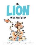 The Lion in the Playroom