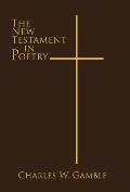 The New Testament in Poetry