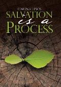 Salvation Is a Process