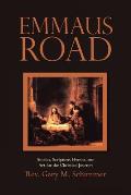 Emmaus Road: Stories, Scripture, Hymns, and Art for the Christian Journey