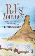 Rj'S Journey: The Journals of Rebecca Jemima Callaway