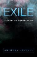 Exile: A Story of Finding Hope