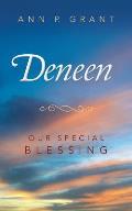 Deneen: Our Special Blessing
