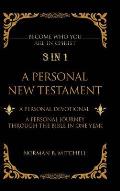 3 in 1: A Personal New Testament