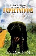 Expectations: The Real World behind the Curtain of Time