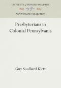 Presbyterians in Colonial Pennsylvania