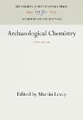 Archaeological Chemistry: A Symposium