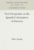 New Viewpoints on the Spanish Colonization of America