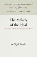 The Malady of the Ideal: Obermann, Maurice de Gu?rin, and Amiel