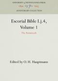 Escorial Bible I.J.4, Volume 1: The Pentateuch