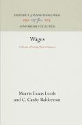 Wages: A Means of Testing Their Adequacy