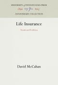 Life Insurance: Trends and Problems