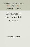 An Analysis of Government Life Insurance