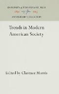 Trends in Modern American Society