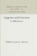 Epigrams and Criticisms in Miniature