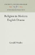 Religion in Modern English Drama
