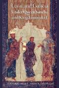 Le?n and Galicia Under Queen Sancha and King Fernando I