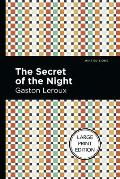 The Secret of the Night: Large Print Edition