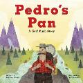 Pedro's Pan: A Gold Rush Story