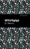Whirligigs