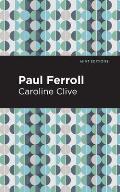 Paul Ferroll: A Tale