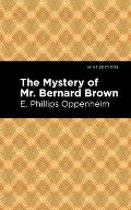 The Mystery of Mr. Benard Brown