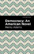 Democracy: An American Novel