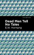Dead Men Tell No Tales