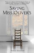 Saving Miss Olivers