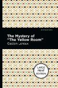 Mystery of the Yellow Room