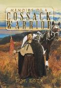 Memoirs of a Cossack Warrior