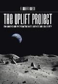 The Uplift Project: Enhancing and Propagating Intelligence and Longevity