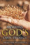 Missions: God's Own Project