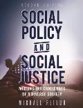 Social Policy & Social Justice Meeting The Challenges Of A Diverse Society