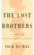 Lost Brothers A Familys Decades Long Search