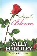 Second Bloom: A Holly and Ivy Mystery