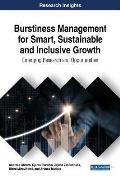 Burstiness Management for Smart, Sustainable and Inclusive Growth: Emerging Research and Opportunities