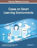 Cases on Smart Learning Environments