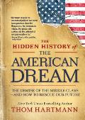 The Hidden History of the American Dream - Signed Edition