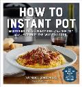 The Ultimate Guide to Instant Pot Fundamentals • Cooks Recipe Collection