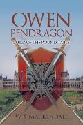 Owen Pendragon: Guild of the Round Table