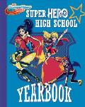 Super Hero High Yearbook DC Super Hero Girls