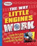 The Way Little Engines Work (Thomas & Friends)