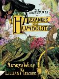 Adventures of Alexander Von Humboldt