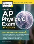 Cracking the AP Physics C Exam 2019 Edition