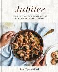 Cover Image for Jubilee: Recipes from Two Centuries of African American Cooking by Toni Tipton-Martin